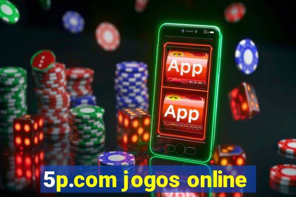 5p.com jogos online